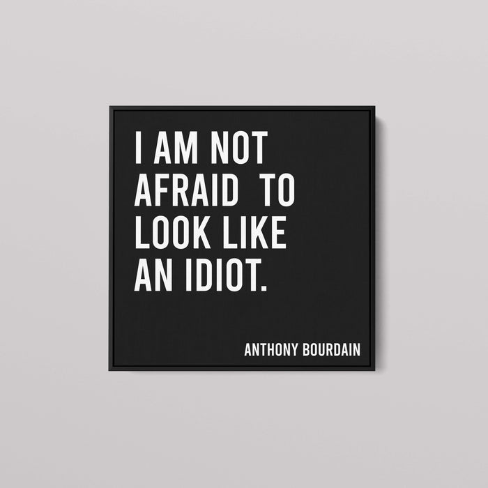 Poster featuring Anthony Bourdain quote in the Minimalist Style