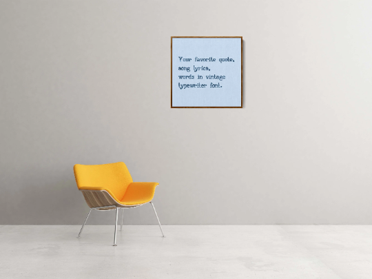 Typewriter-style Canvas with Your Favorite Text