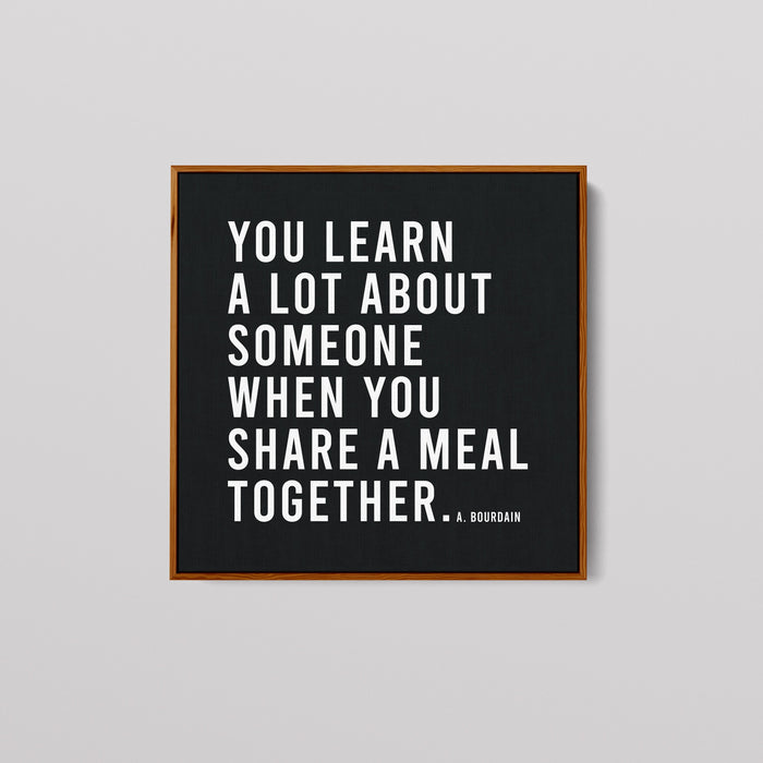 Poster With Anthony Bourdain's Quote About Learning